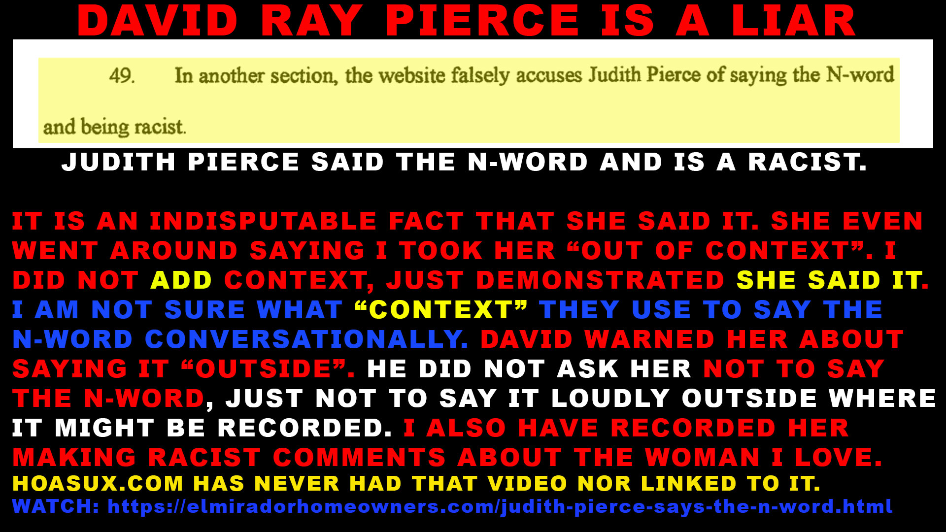 David Ray Pierce lies about Judith Pierce Saying the N-Word