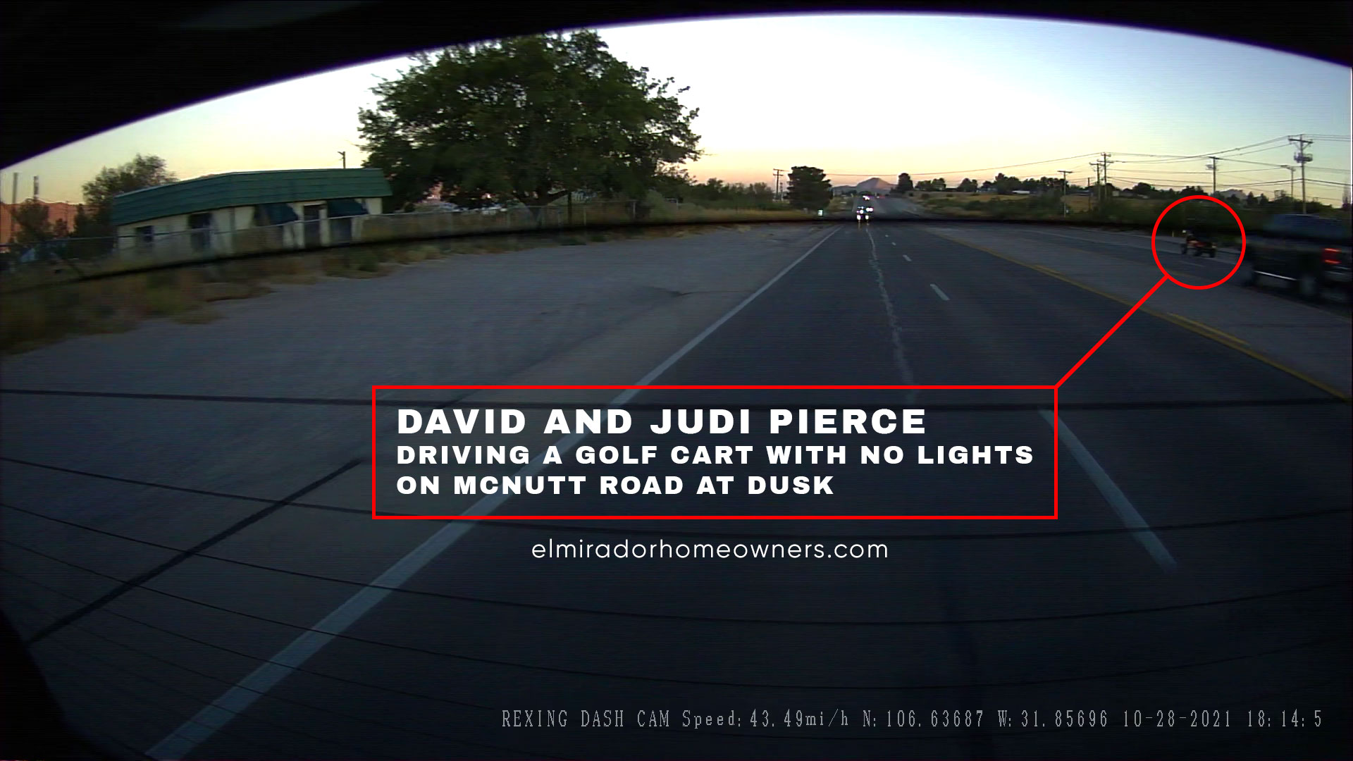 David and Judi Pierce Driving a Golf Cart with No Lights on McNutt Road at Dusk