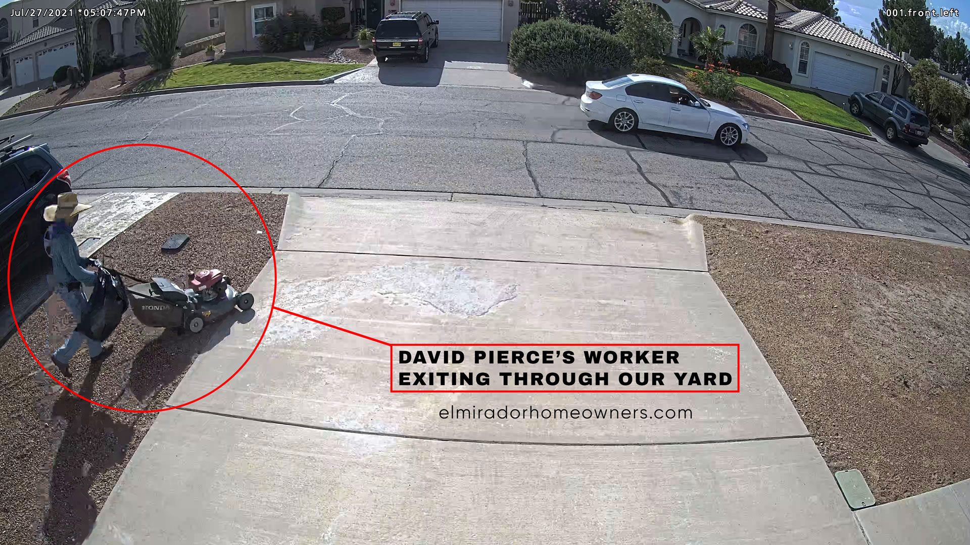 David Pierce's Worker Exiting Through Our Yard